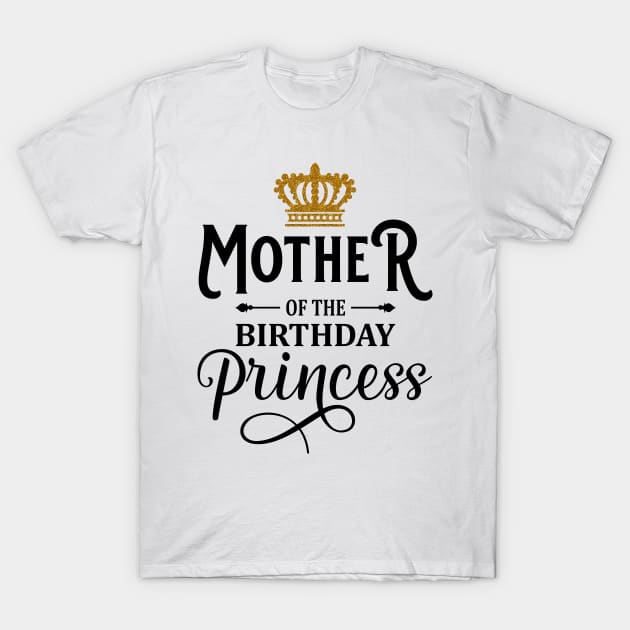 Mommy Of The Birthday Princess Matching Family T-Shirt T-Shirt by Hobbybox